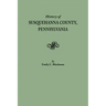 History of Susquehanna County, Pennsylvania