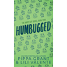 Humbugged