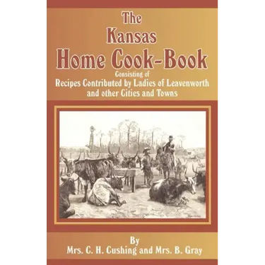 The Kansas Home Cookbook