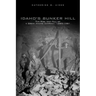 Idaho's Bunker Hill: The Rise and Fall of a Great Mining Company, 1885-1981