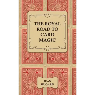 The Royal Road to Card Magic