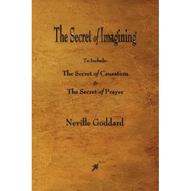The Secret of Imagining