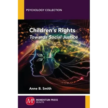 Children's Rights: Towards Social Justice