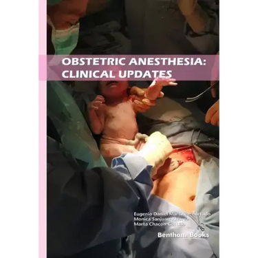 Obstetric Anesthesia: Clinical Updates