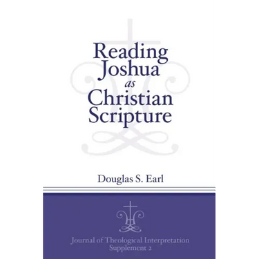 Reading Joshua as Christian Scripture