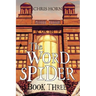The Word Spider Book Three