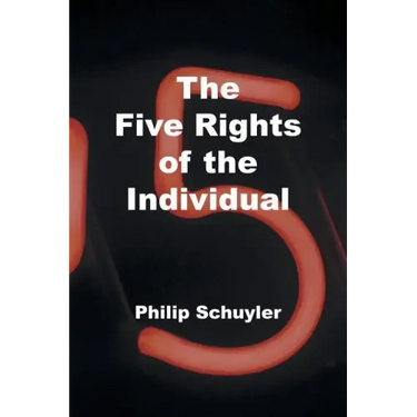 The Five Rights of the Individual