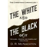 The White and the Black of It: The Christmas Chronicles: 1