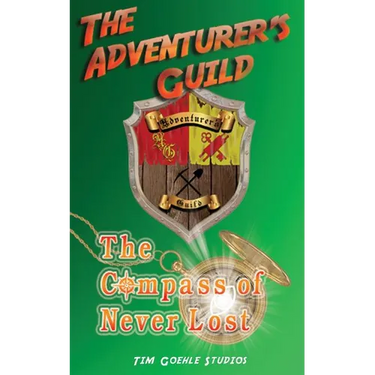 The Adventurer's Guild: The Compass of Never Lost