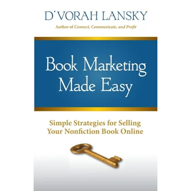 Book Marketing Made Easy: Simple Strategies for Selling Your Nonfiction Book Online