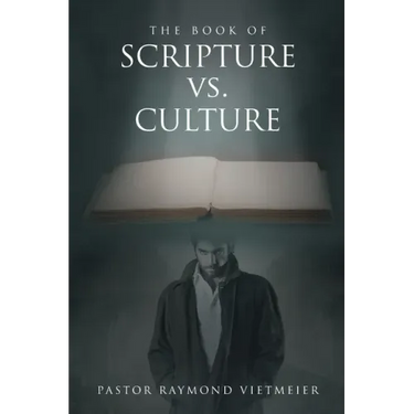The Book of Scripture vs. Culture