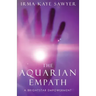 The Aquarian Empath: A BrightStar Empowerment