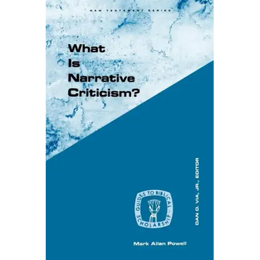 What Is Narrative Criticism?