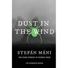 Dust in the Wind
