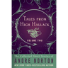 Tales from High Hallack Volume Two