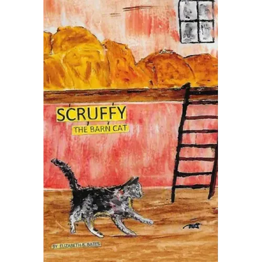 Scruffy The Barn Cat....His Adentures