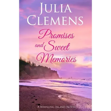 Promises and Sweet Memories