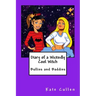 Diary of a Wickedly Cool Witch: Bullies and Baddies