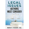 Legal Issues Authors Must Consider