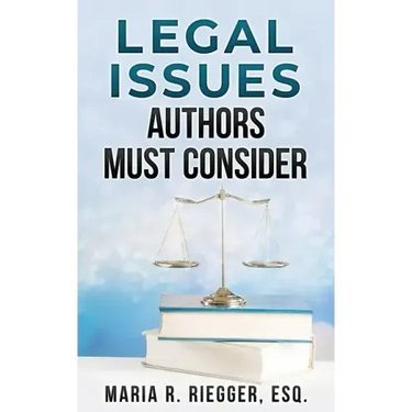 Legal Issues Authors Must Consider
