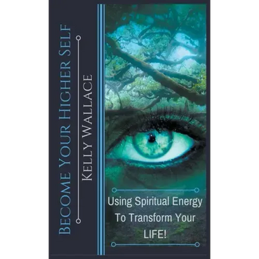 Become Your Higher Self