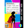 Boom! Comics by Naomi: A What Happens Next Comic Book for Budding Illustrators and Story Tellers
