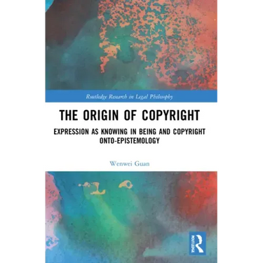The Origin of Copyright: Expression as Knowing in Being and Copyright Onto-Epistemology
