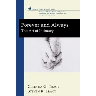 Forever and Always: The Art of Intimacy