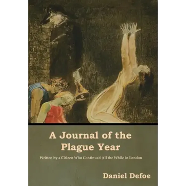 A Journal of the Plague Year