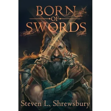 Born of Swords