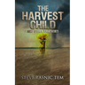 The Harvest Child and Other Fantasies