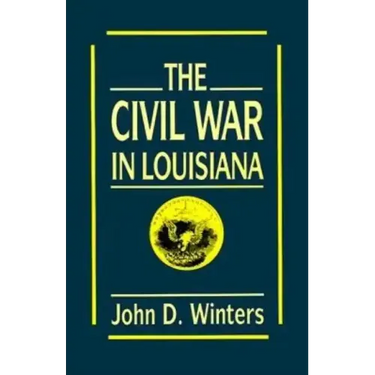 The Civil War in Louisiana