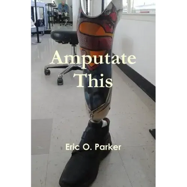 Amputate This