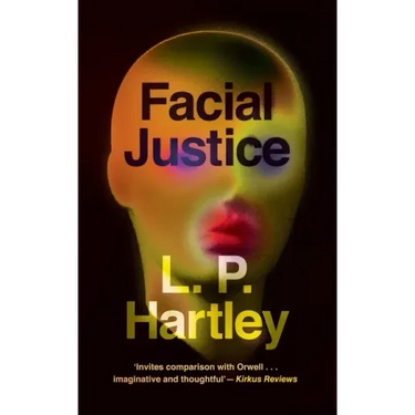 Facial Justice (Valancourt 20th Century Classics)