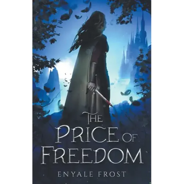 The Price of Freedom