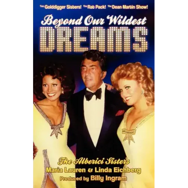 Beyond Our Wildest Dreams