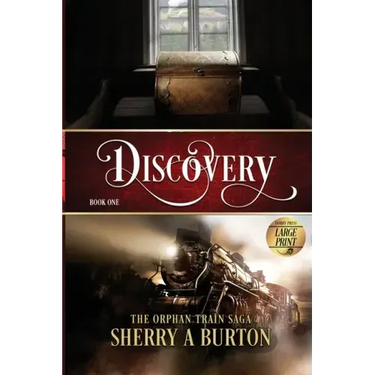 Discovery: The Orphan Train Saga Large Print