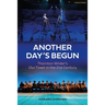 Another Day's Begun: Thornton Wilder's Our Town in the 21st Century