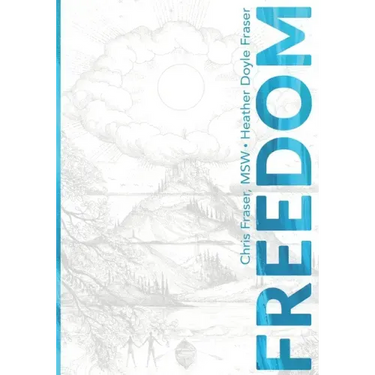 Freedom: How Teens Can Use Mindful Compassion to Thrive in a Chaotic World and Grow a Purpose-driven Life