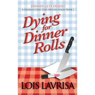 Dying for Dinner Rolls