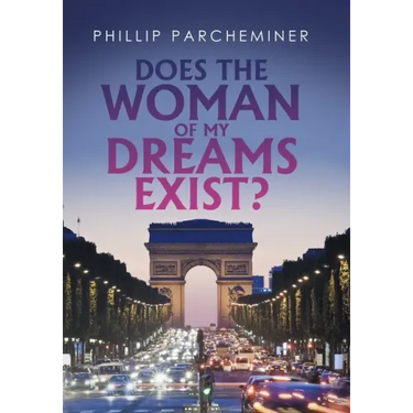 Does the Woman of My Dreams Exist?