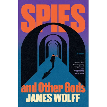 Spies and Other Gods