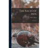 The Races of Men: a Fragment