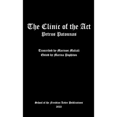 The Clinic of the Act