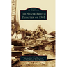 Silver Bridge Disaster of 1967