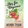 Ripe for Vengeance
