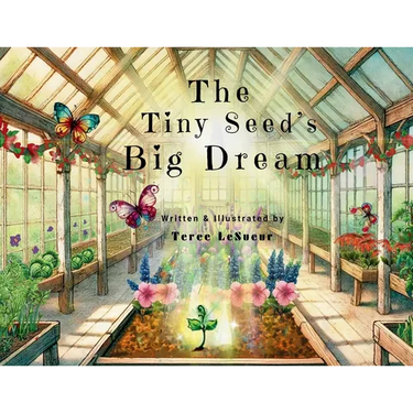 The Tiny Seed's Big Dream