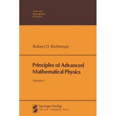 Principles of Advanced Mathematical Physics