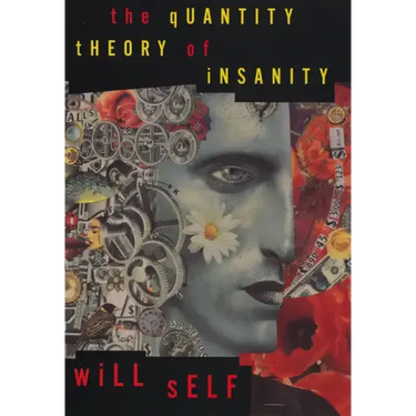 The Quantity Theory of Insanity