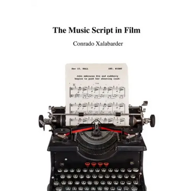 The Music Script in Film